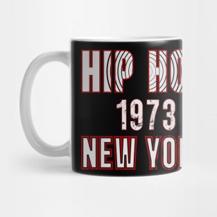 HIP HOP || 1973 || NEW YORK Mug